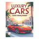 Luxury Cars A Stylish Colouring Adventure Book