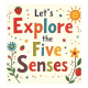Let's Explore the Five Senses