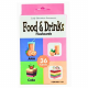 Flash Card Food & Drink 36s (25392/29-1 to 5)
